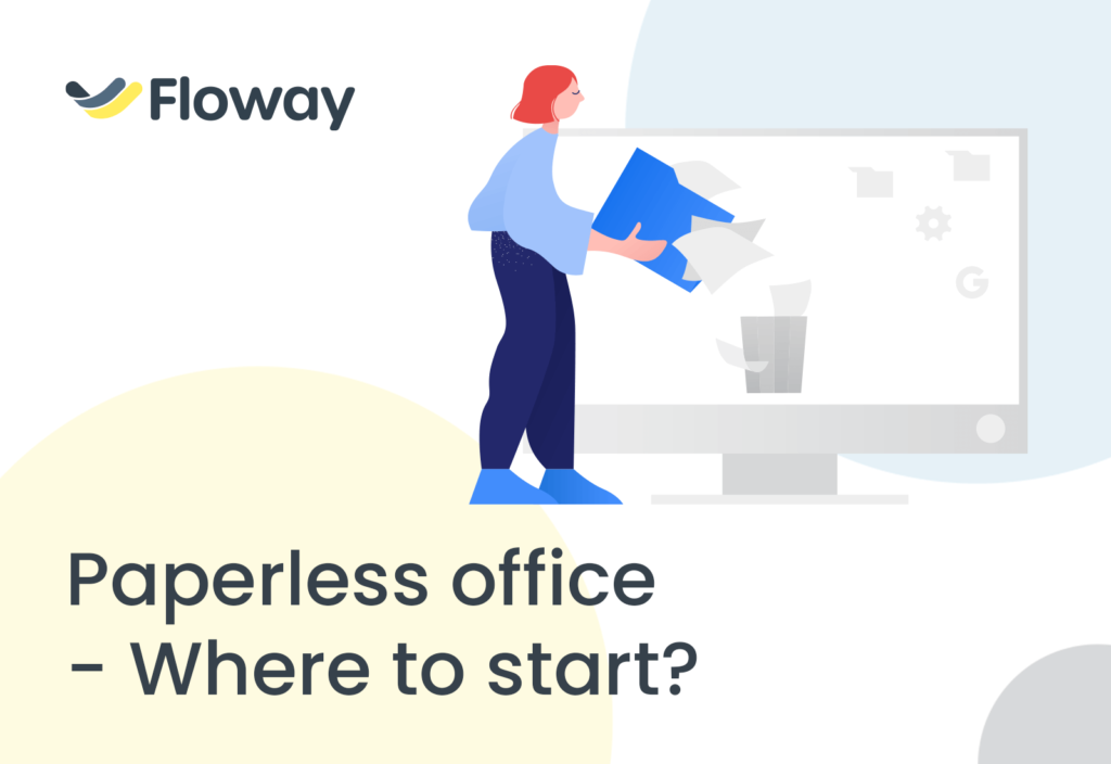 Floway workflow - Paperless office - Where to start
