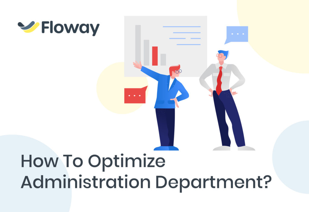 How To Optimize Administration Department