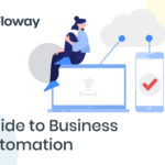 Guide to Business Automation
