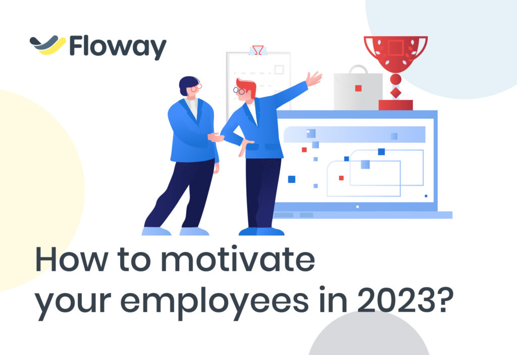 How to motivate your employees in 2023