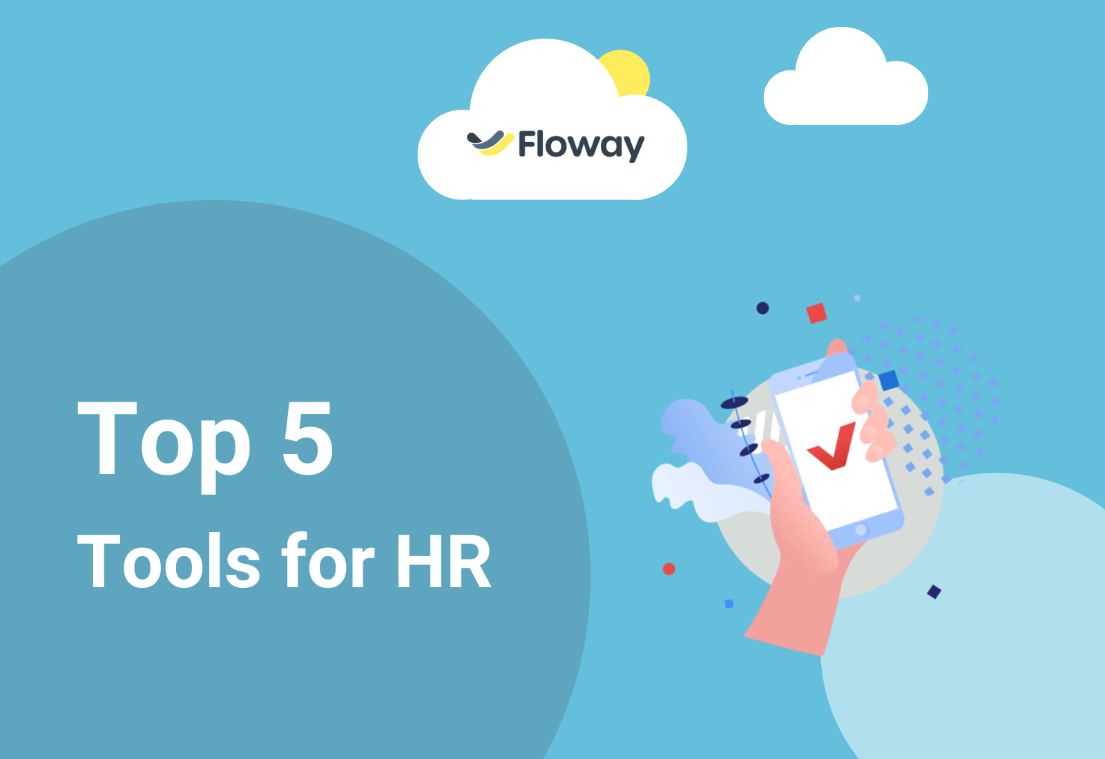Top 5 tools for HR - Floway workflow